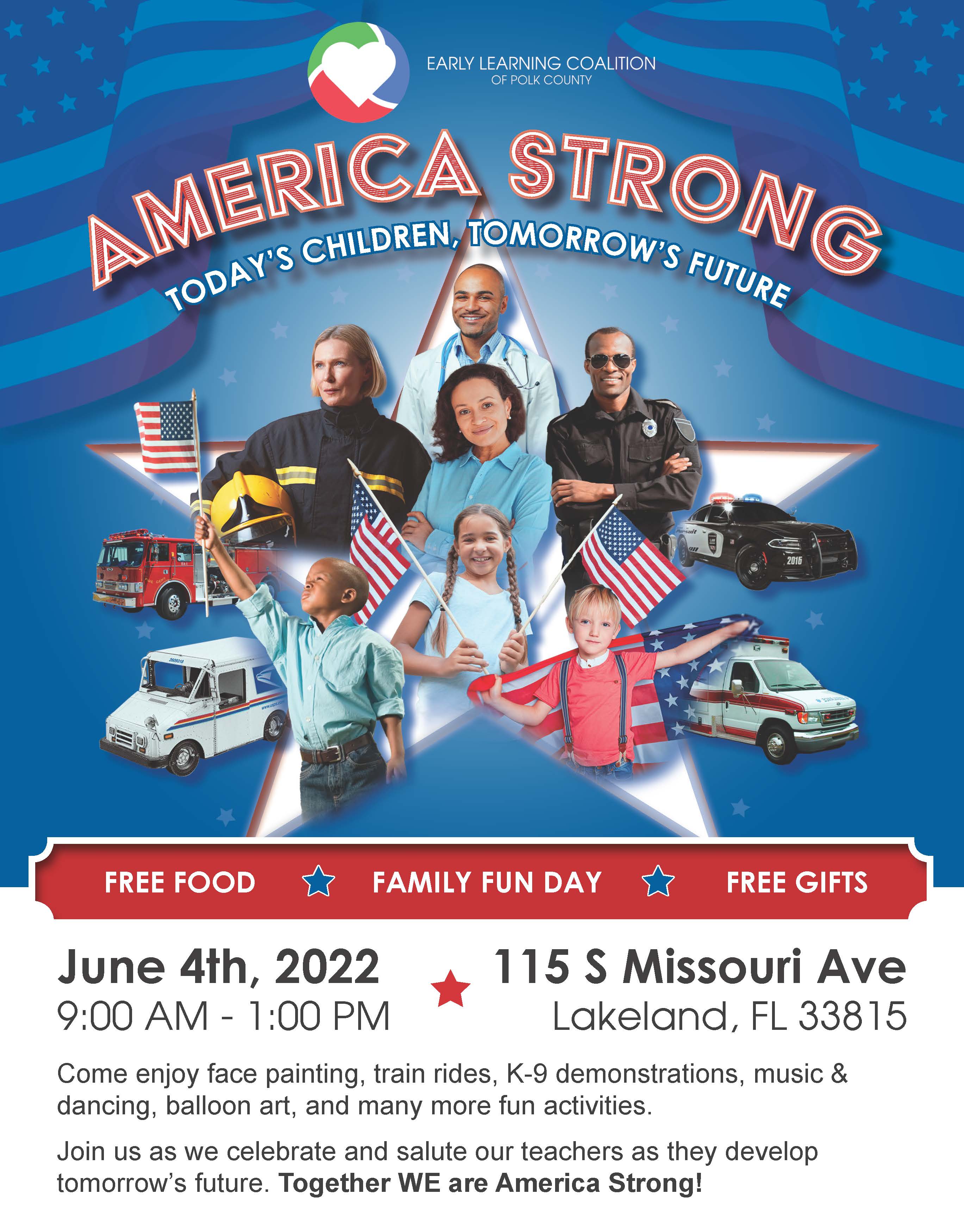 america strong, todays' children, tomorrow's future.free food, family fun day, free gifts, june 4, 9a-1p, 115 s missouri av, face painting, train rides, k9 demos, music, dancing, balloon art and more.  celebrate and salute our teachers as the develop tomorrows futire.  together we are america strong.
