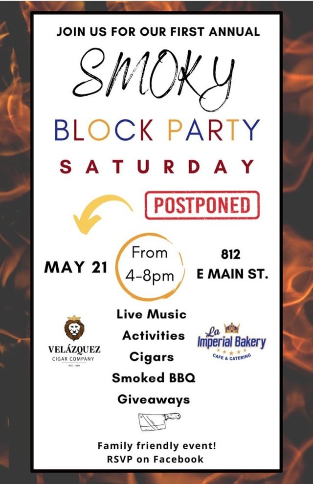 join us for our first annual smoky block party saturday april 30 from 4-8pm.  812 e main st.  live music, activites, cigars, smoked bbq, giveaways, family friendly event. 