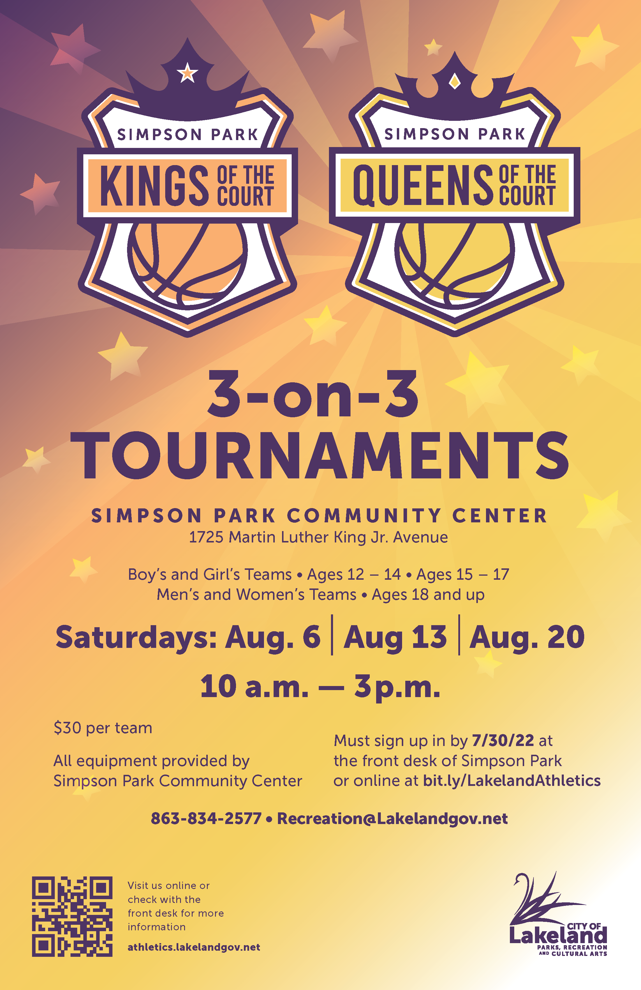Kings & Queens Basketball Tournament - 3 on 3, register by 7/30 - Call 863-834-2577 for more info.