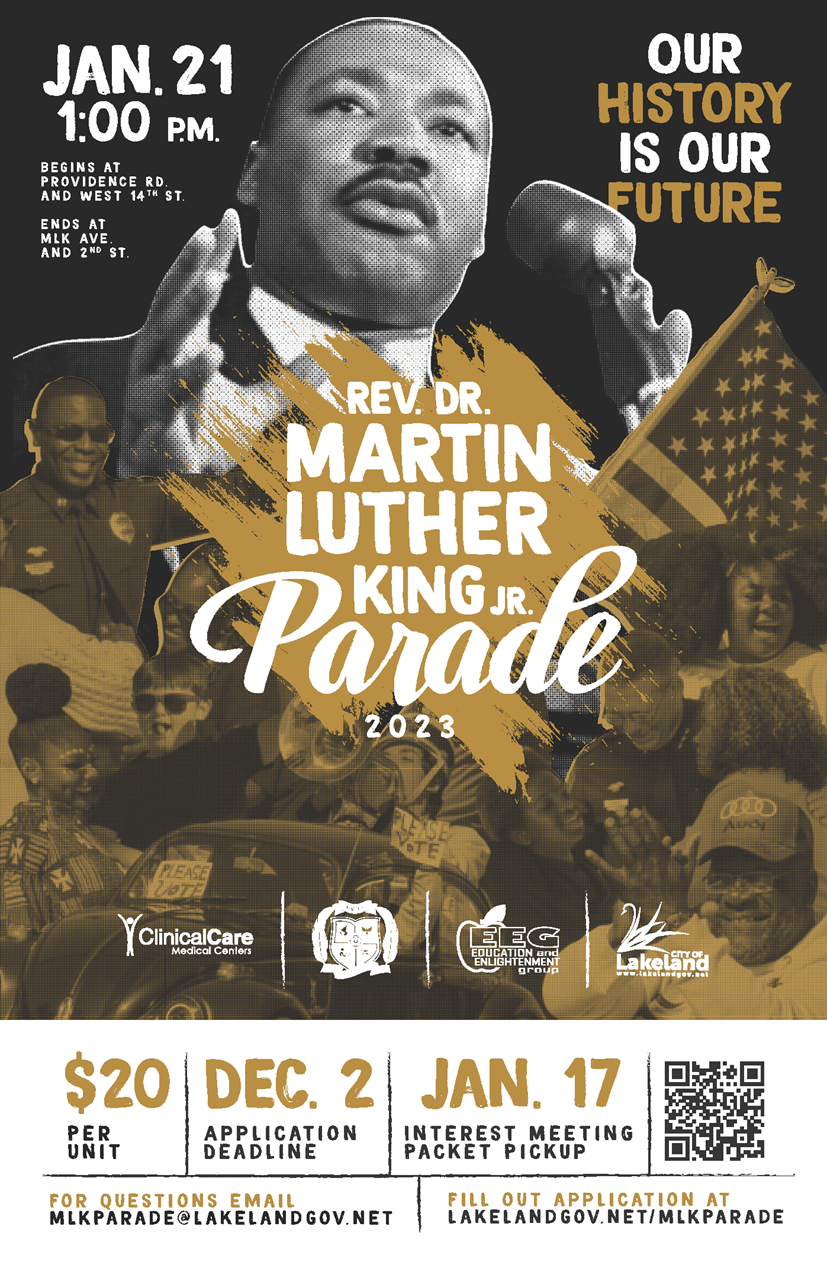City of Lakeland Reverend Dr. Martin Luther King Jr Parade City of