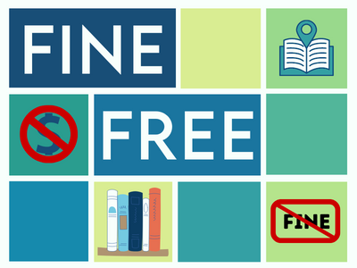 Graphic with library books, the word "fine" crossed out, a dollar sign crossed through, and the text "Fine Free"