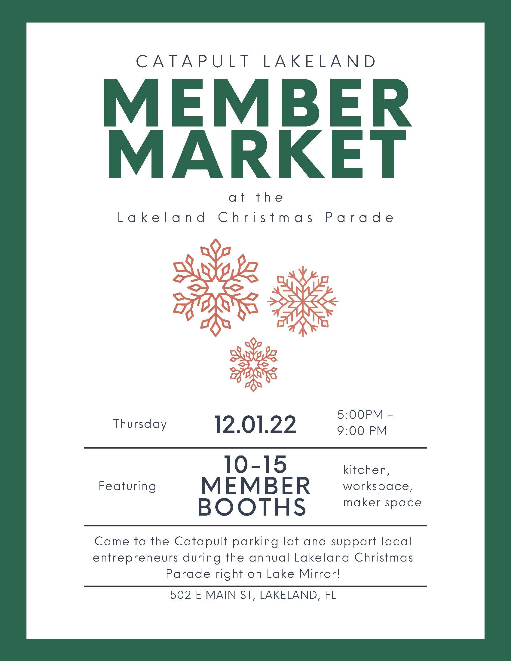 502 a main st, Stop by the Catapult Member Market during the annual Lakeland Christmas Parade where a number of Catapult entrepreneurs will be selling food and goods for all to enjoy!