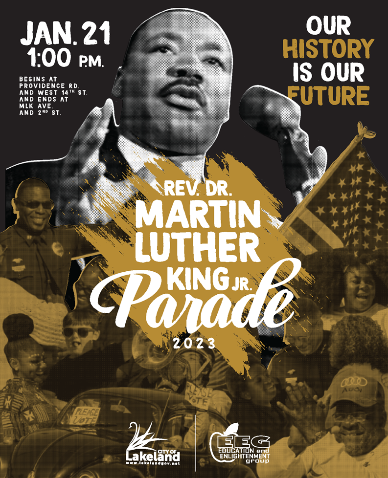 City of Lakeland Reverend Dr. Martin Luther King Jr Parade City of