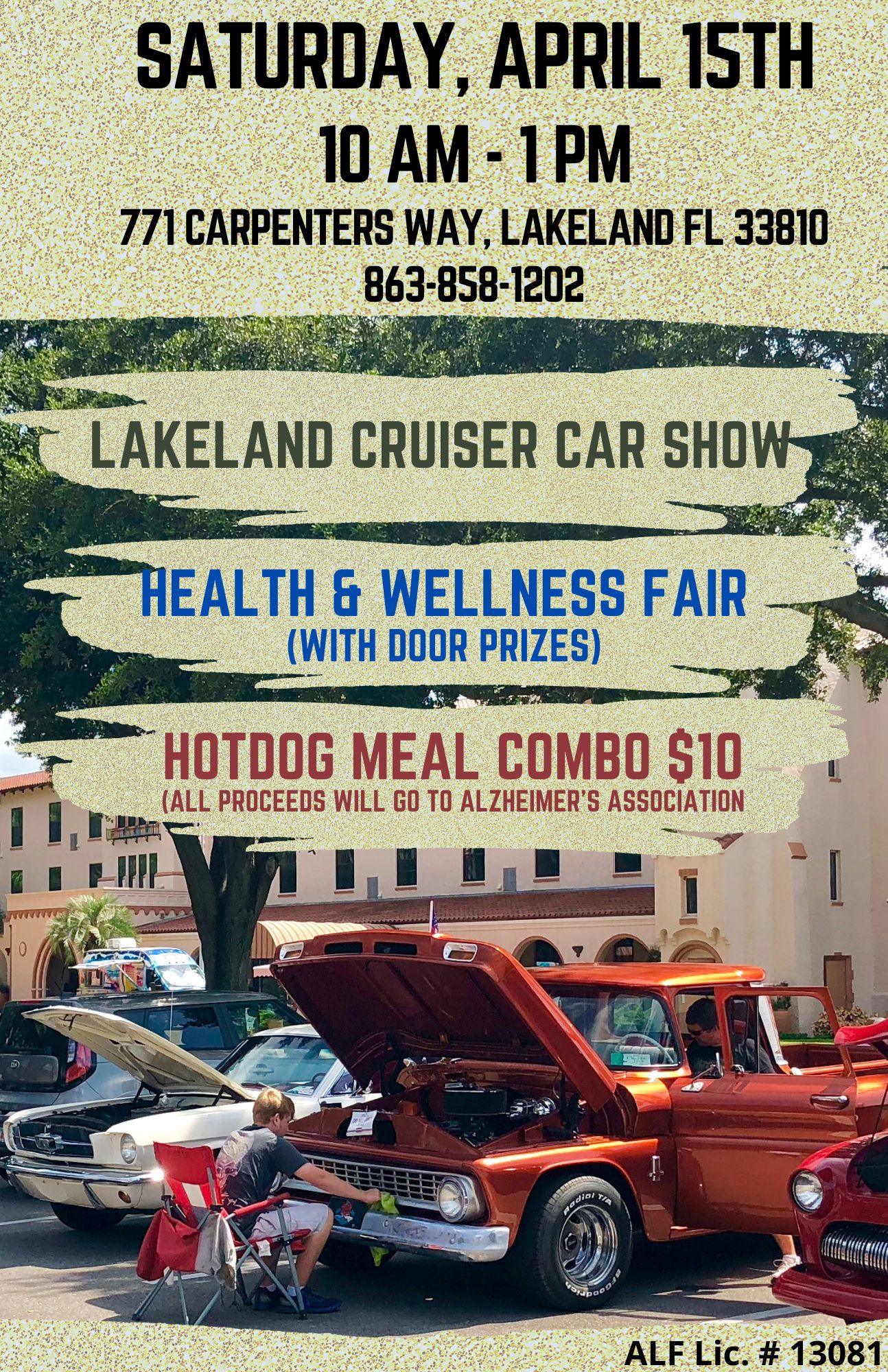 Lakeland Cruiser Car Show, Health and Wellness Fair with giveaways and Hotdogs combo $10 for Alzheimer's Association fundraiser.