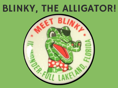 Button with illustration of alligator wearing an eyepatch and text "Meet Blinky in Wonder-Full Lakeland, Florida" on green background with text "Blinky, the Alligator!"; link to Lakeland Public Library "Blinky, the alligator!" story map