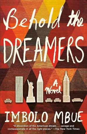 Book cover of Behold the Dreamers by Imbolo Mbue