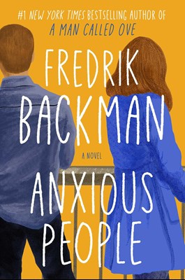 Book cover of Anxious People by Fredrik Backman. Cover features illustration of a man and a woman standing by a railing with their backs to each other.