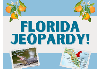 Orange blossoms, alligator, map of Florida with red pushpin in it, and text "Florida Jeopardy!"