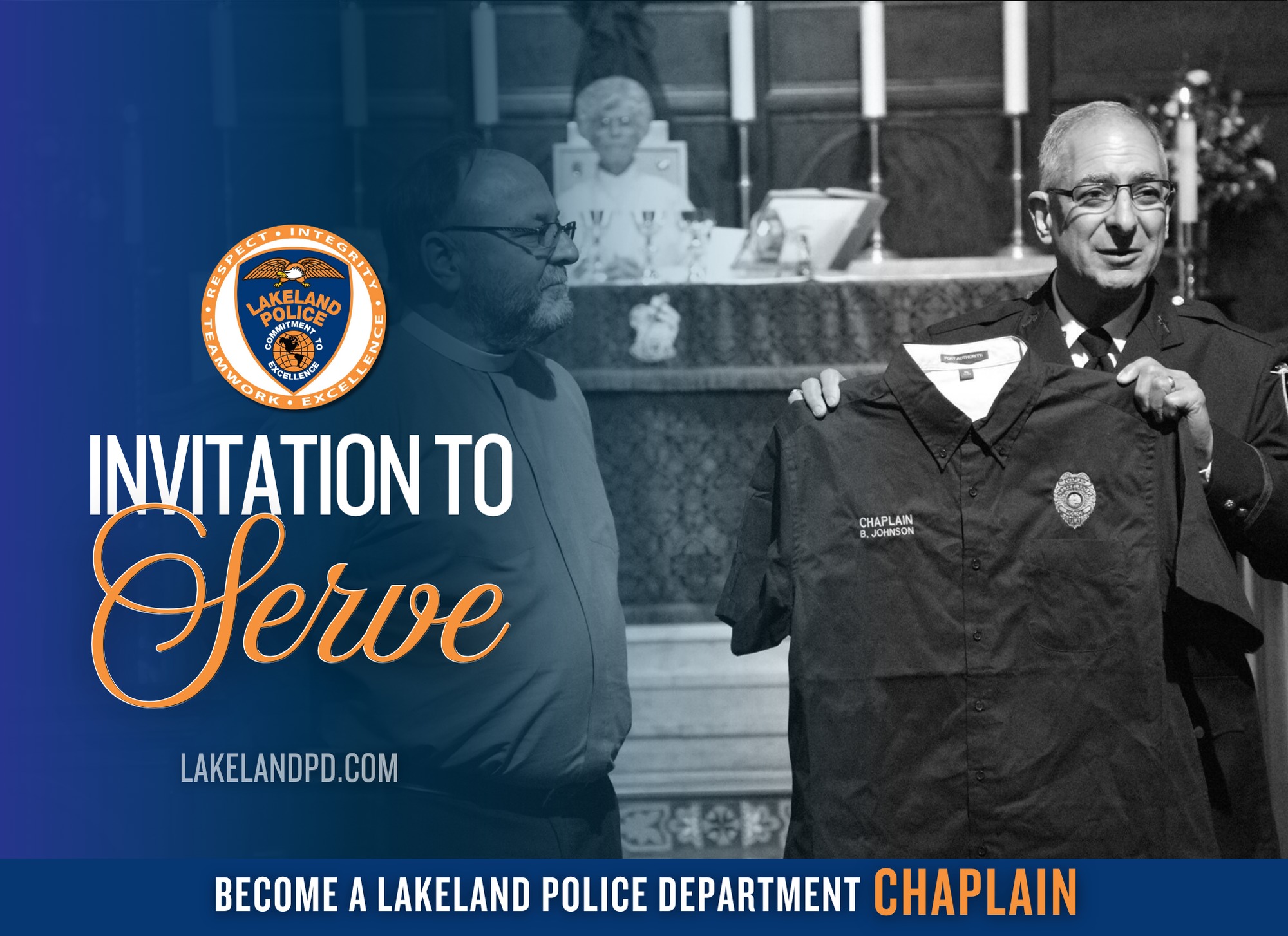 For more information or to express your interest, please contact: Senior Chaplain Ingrassia at: john.ingrassia@lakelandgov.net