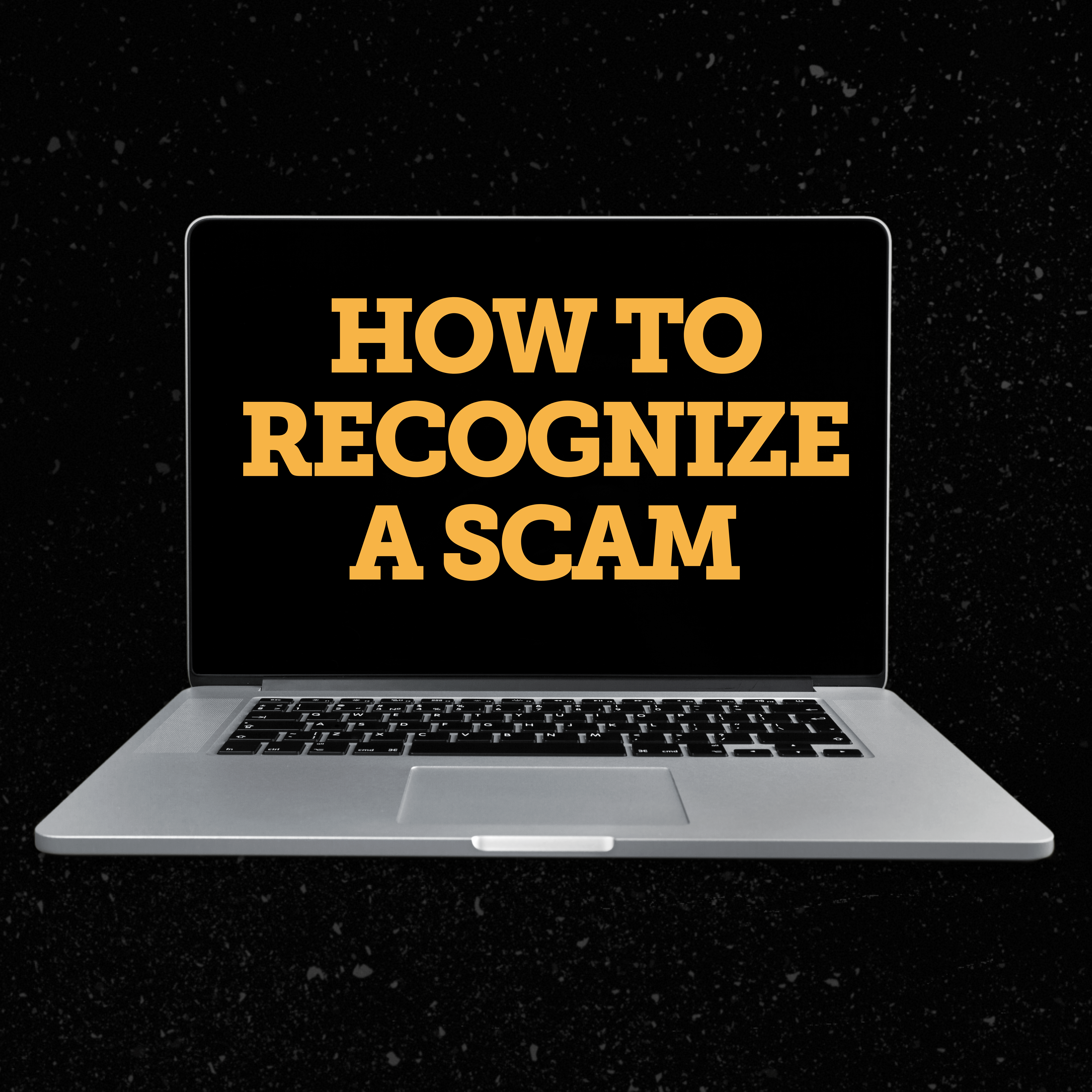 A computer with text that says "How to recognize a scam"