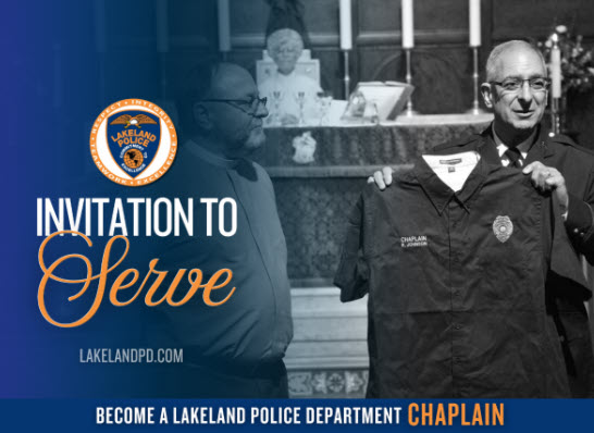 Lakeland Police Department is Seeking Ordained Clergy for Volunteer Chaplain Program