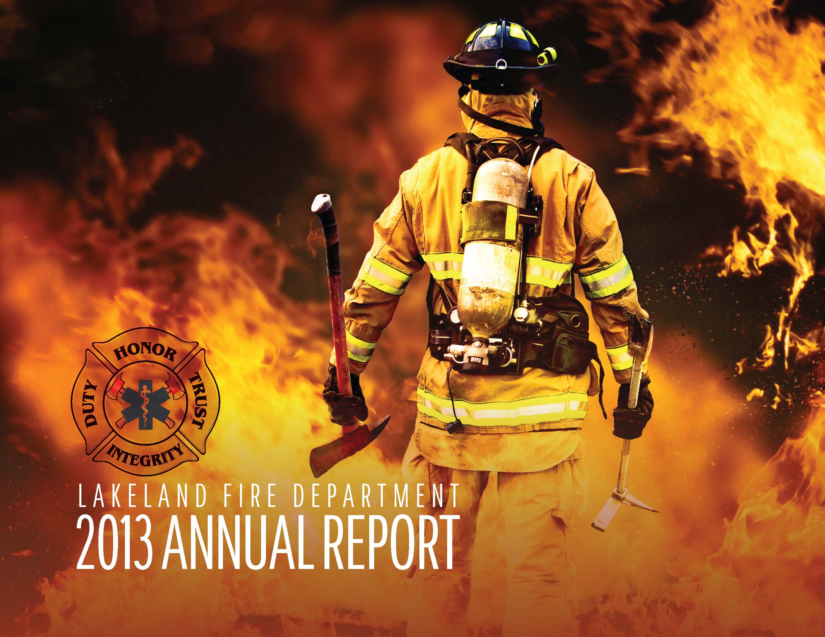 Lakeland Fire Department Annual Report 2013 